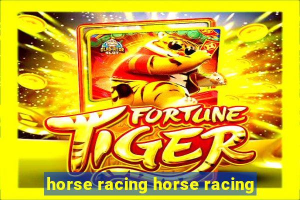 horse racing horse racing